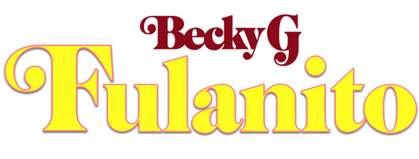 Becky G. - Fulanito